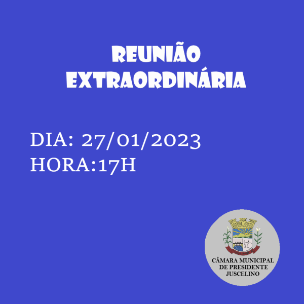 REUNIÃO EXTRAORDINARIA